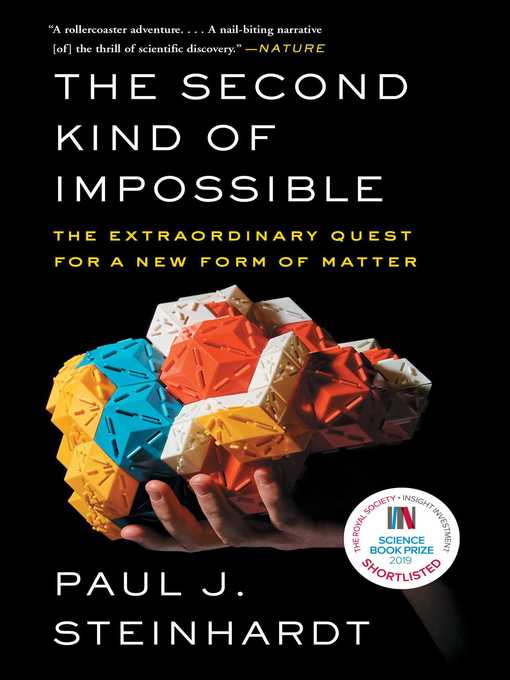 Title details for The Second Kind of Impossible by Paul Steinhardt - Wait list